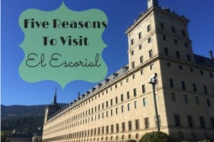 Planning a trip to Madrid? Don't forget to squeeze in a day trip! El Escorial makes a great choice!