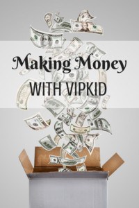 You can make money teaching online with VIPKID!