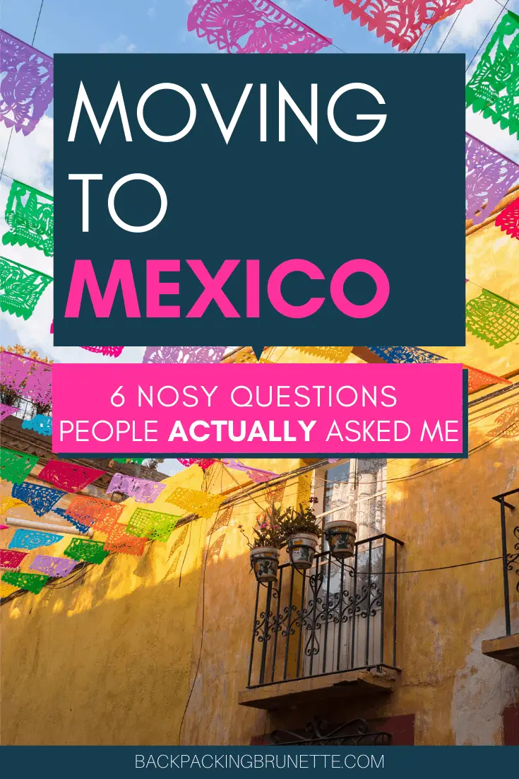 Moving to Mexico Tips