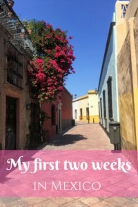 Today marks two weeks in Mexico! Setting up life in another country has presented a few challenges but the highlights far outweigh them.