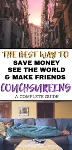 One of the ultimate travel hacks is Couchsurfing! Not only is it great for budget travel, but Couchsurfing is also an awesome way to make friends and get off the beaten path when traveling. This guide has everything you need to know about Couchsurfing hosting, surfing and making a Couchsurfing profile. Get the best Couchsurfing tips for a solo female traveler backpacking Europe!