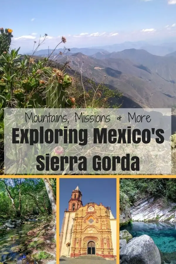 exploring mexico sierra gorda