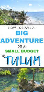 From where to stay in Tulum, Mexico, to how to visit the Tulum, Mexico, ruins, this has all the best things to do in Tulum on a budget!