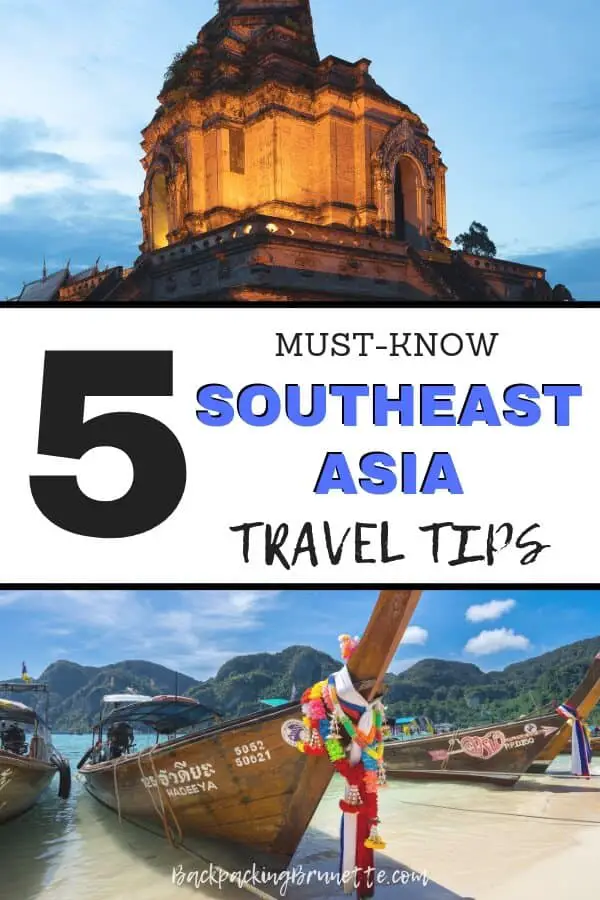 Want to know more about backpacking Southeast Asia on a budget? Check out these five must-know Southeast Asia travel tips!