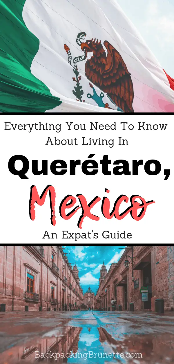 everything you need to know about living in queretaro, mexico