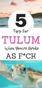 Top tops for Tulum on a budget!