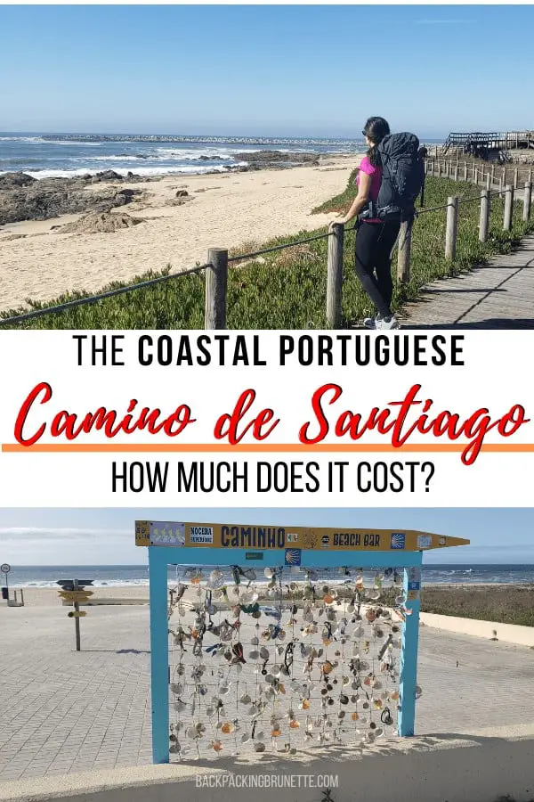 Planning to walk the Camino Portuguese Coastal Route? Find out the cost of walking the Camino trail plus tips for how to budget Camino de Santiago.