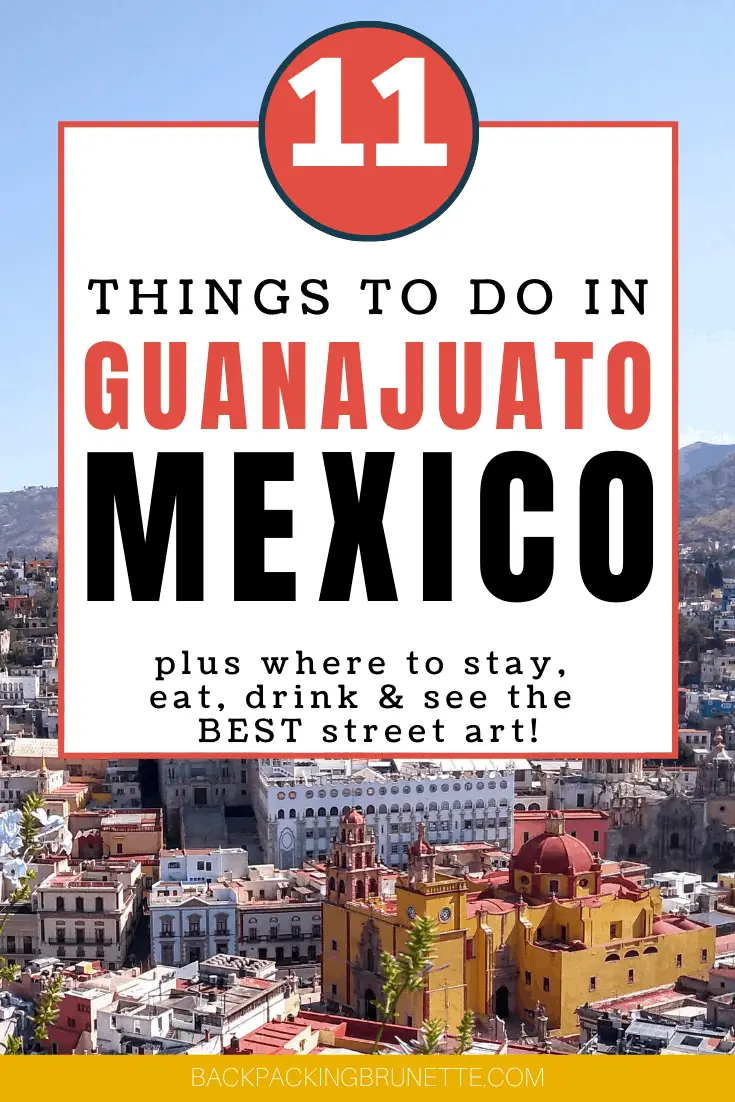 Things to Do Guanajuato Mexico