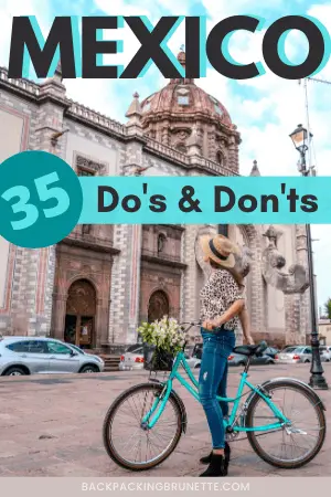 Mexico do's and don'ts