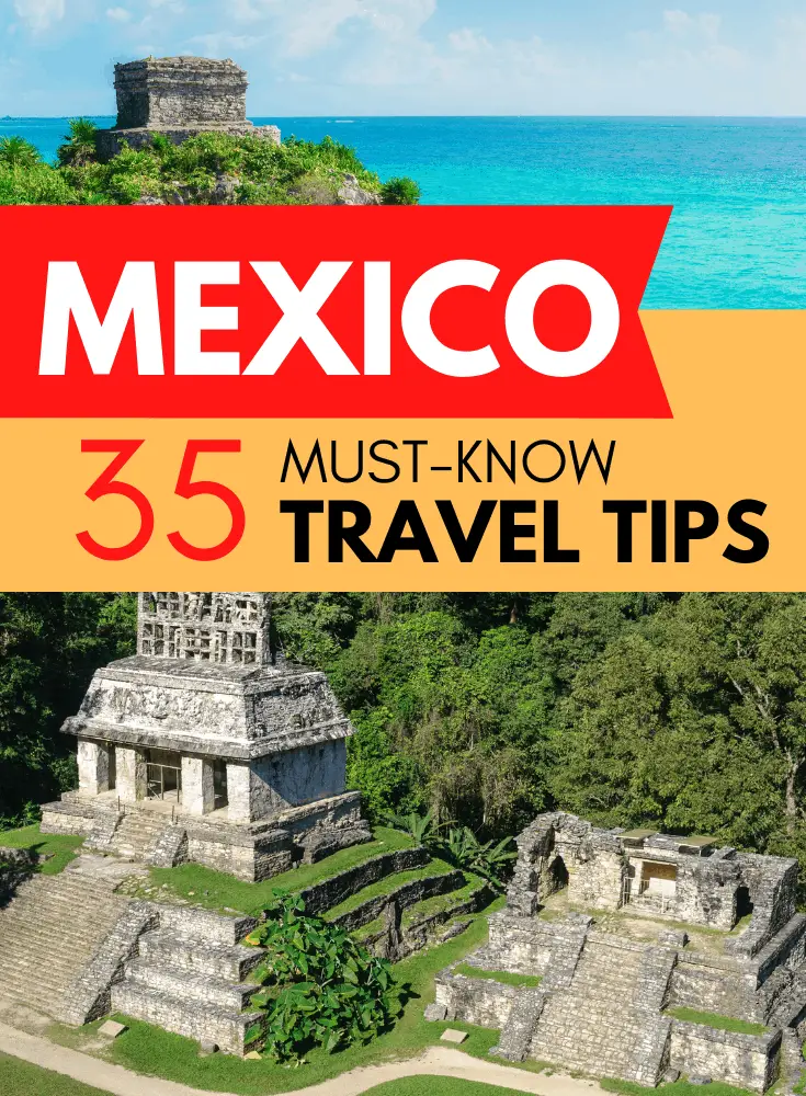 Trip to Mexico Travel Tips
