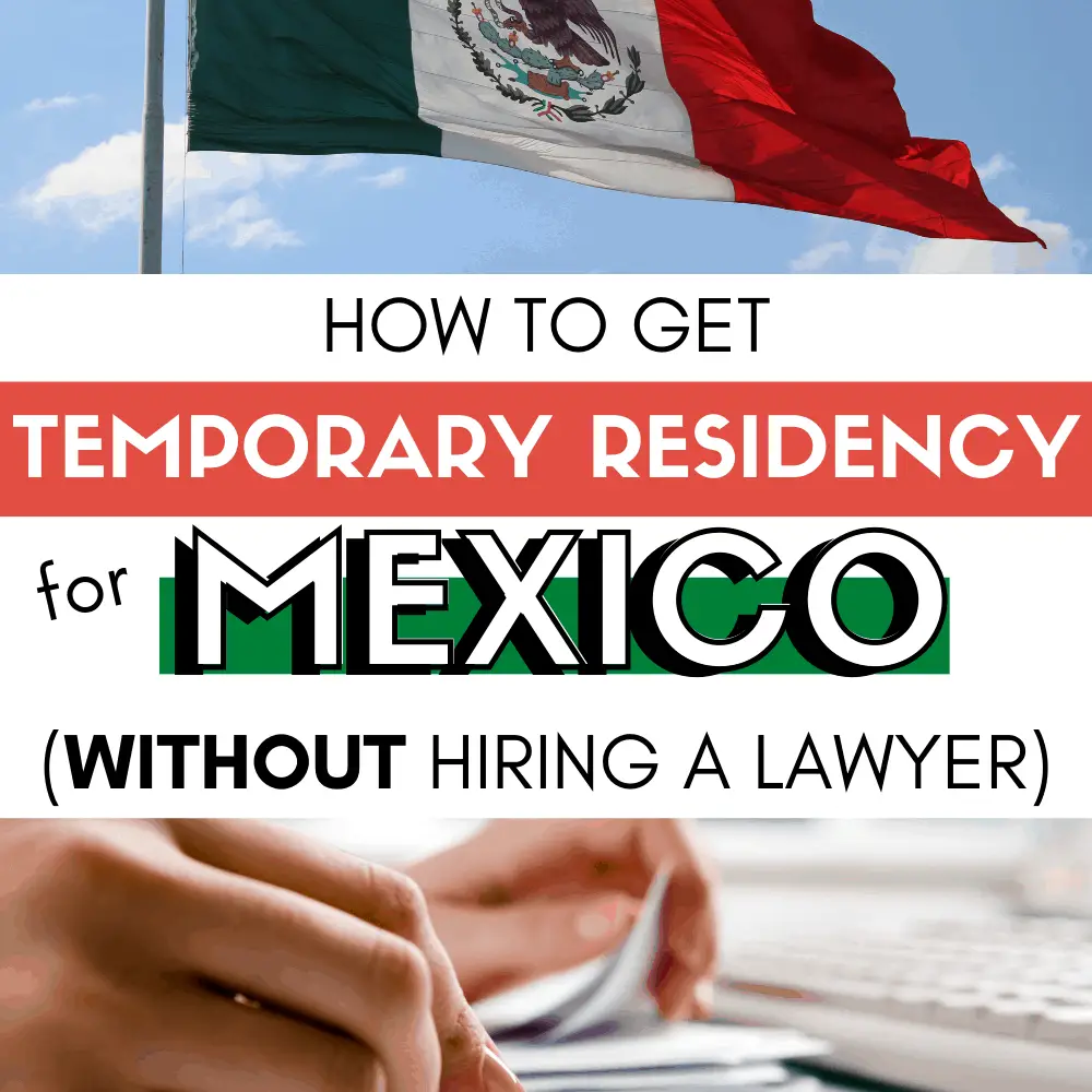 MOVE TO MEXICO TEMPORARY RESIDENCY (2)
