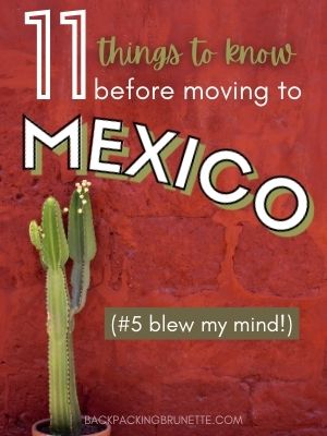 things to know before moving to mexico