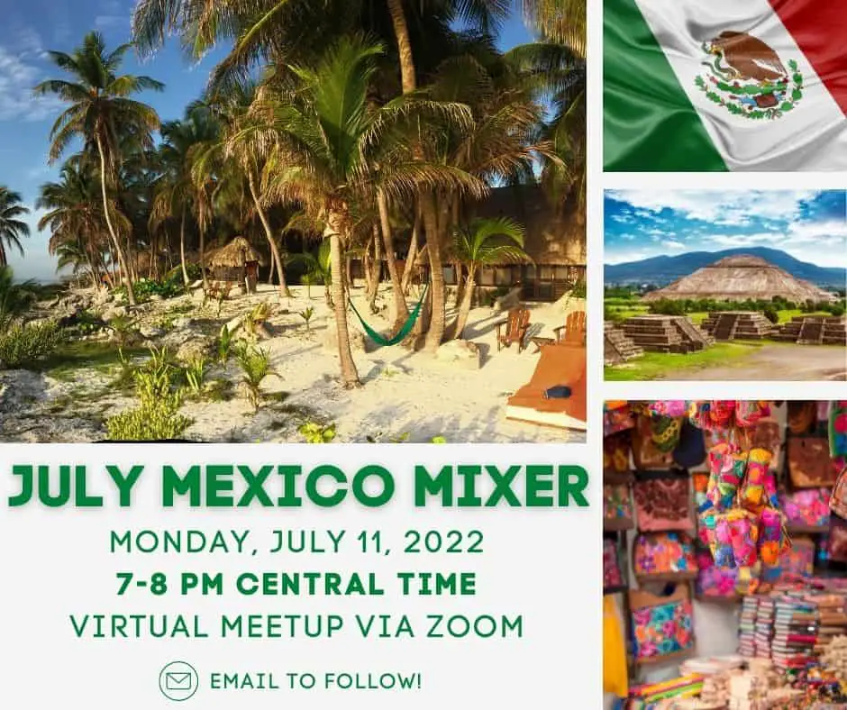 JULY-MEXICO-MIXER