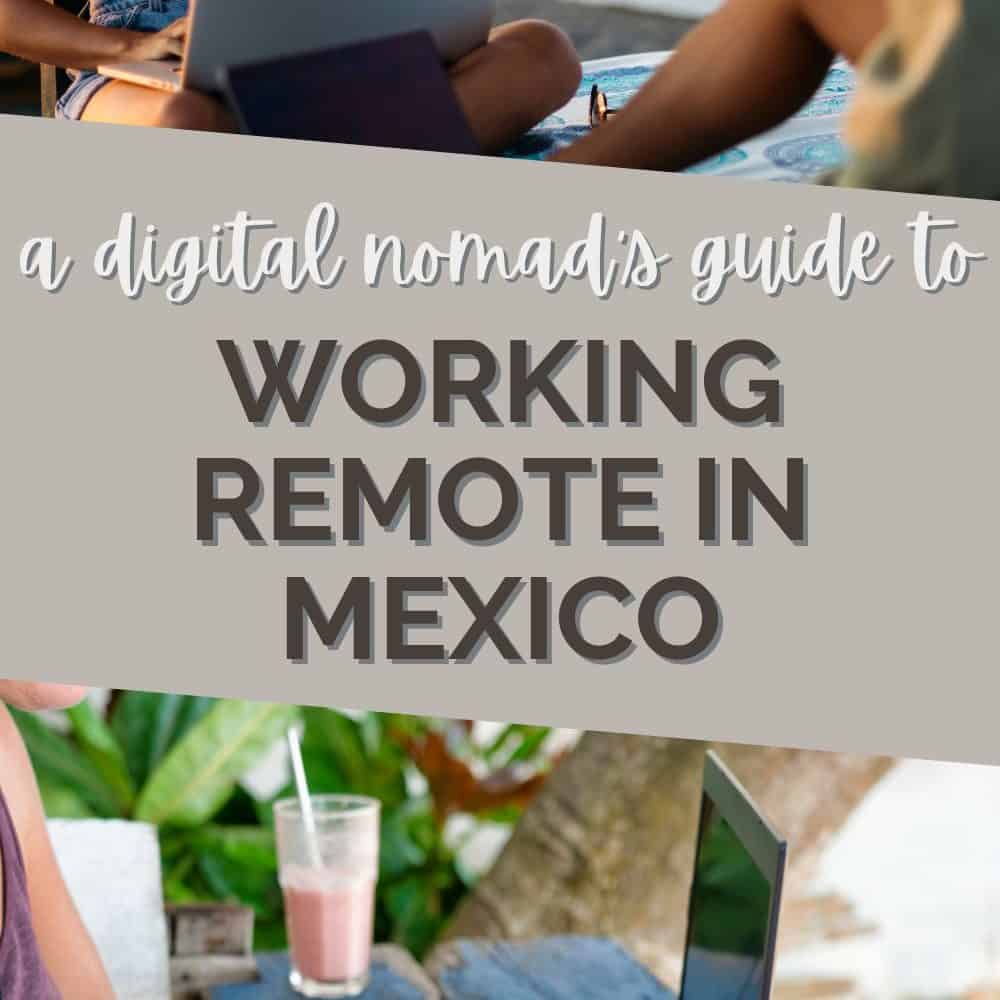 digital-nomad-mexico