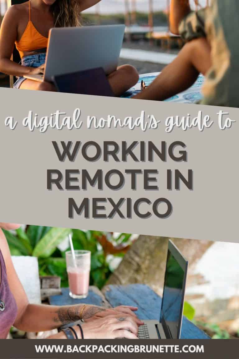 Why Digital Nomads Love Working Remote in Mexico + What You Need to Know Backpacking