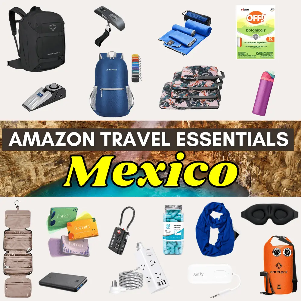 amazon travel essentials for mexico